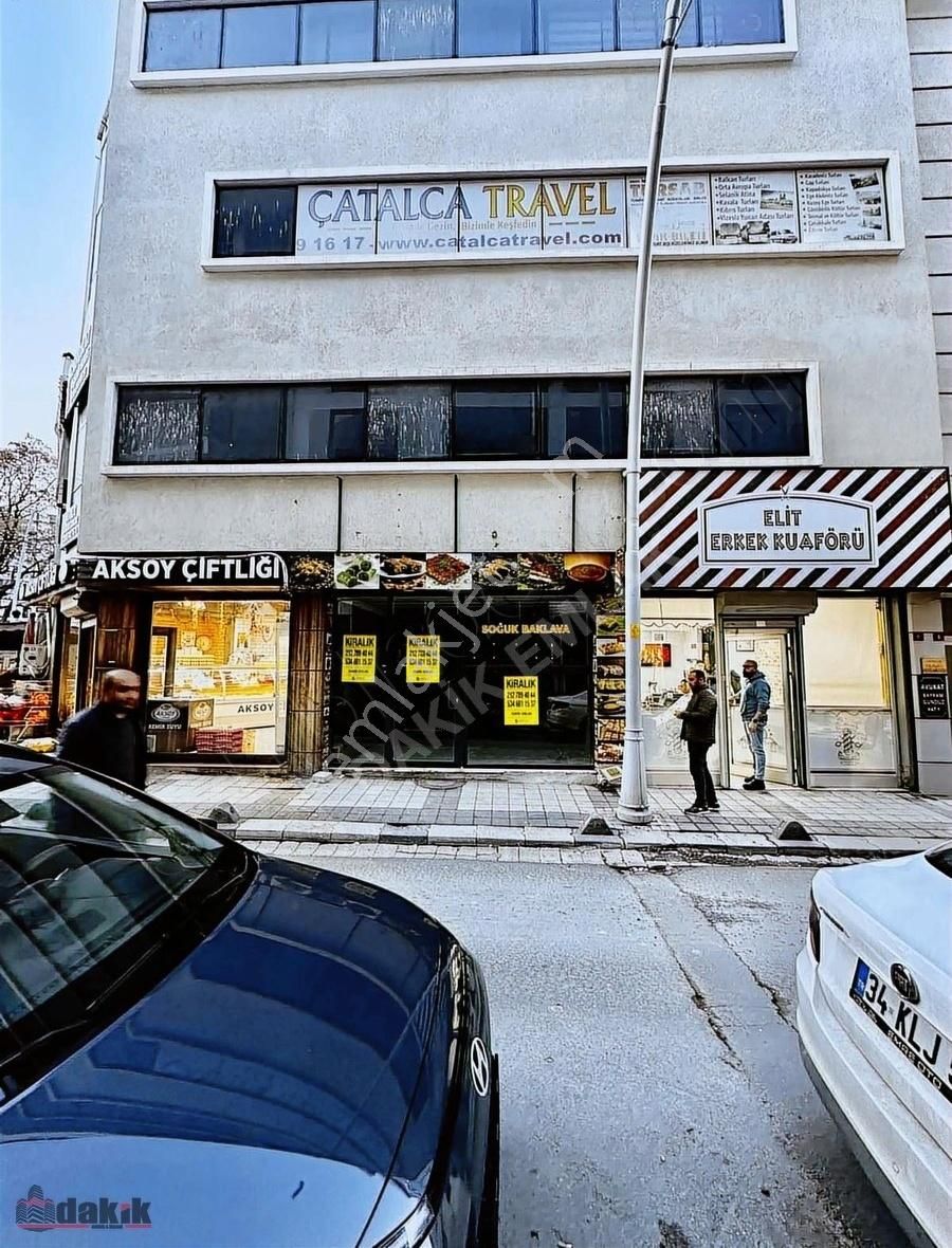 Çatalca Ferhatpaşa Kiralık Dükkan & Mağaza Dakik Emlaktan Çarşı İçerisinde Tabela Değeri Yüksek 40m² Dükkan