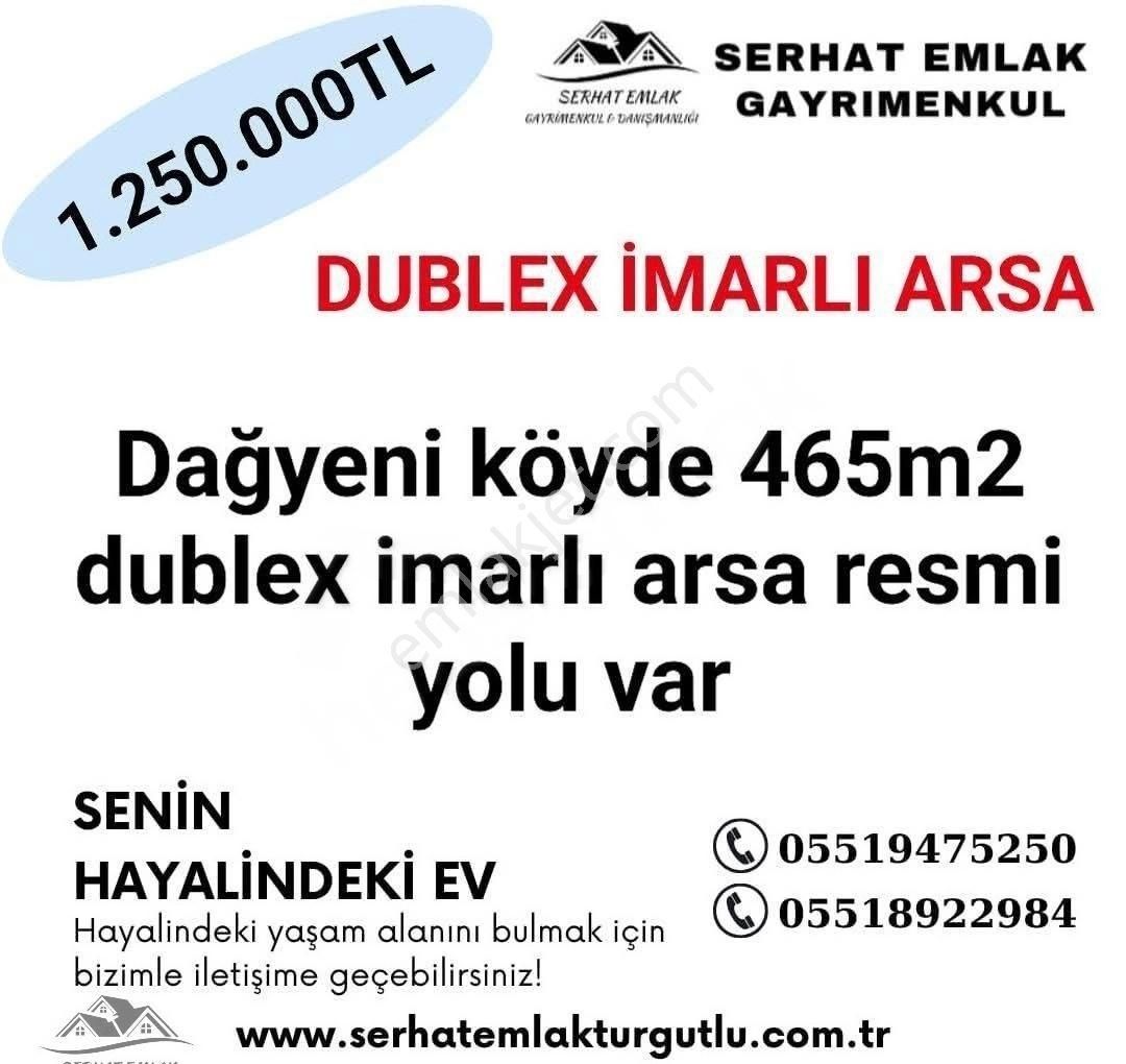 Turgutlu Dağyeniköy Satılık Konut İmarlı Turgutlu Satılık Dağyeni Köyde 465m2 Dublekx İmarlı Arsa Resmi Yolu Vardır.