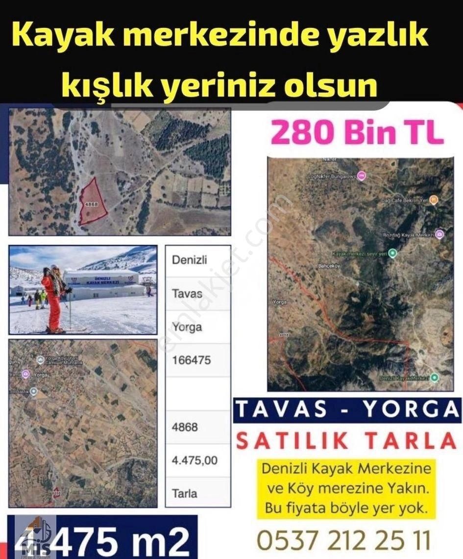 Tavas Yorga Satılık Tarla Denizli Kayak Merkezine Yakın Tavas Yorgada 4475 M2 Tarla