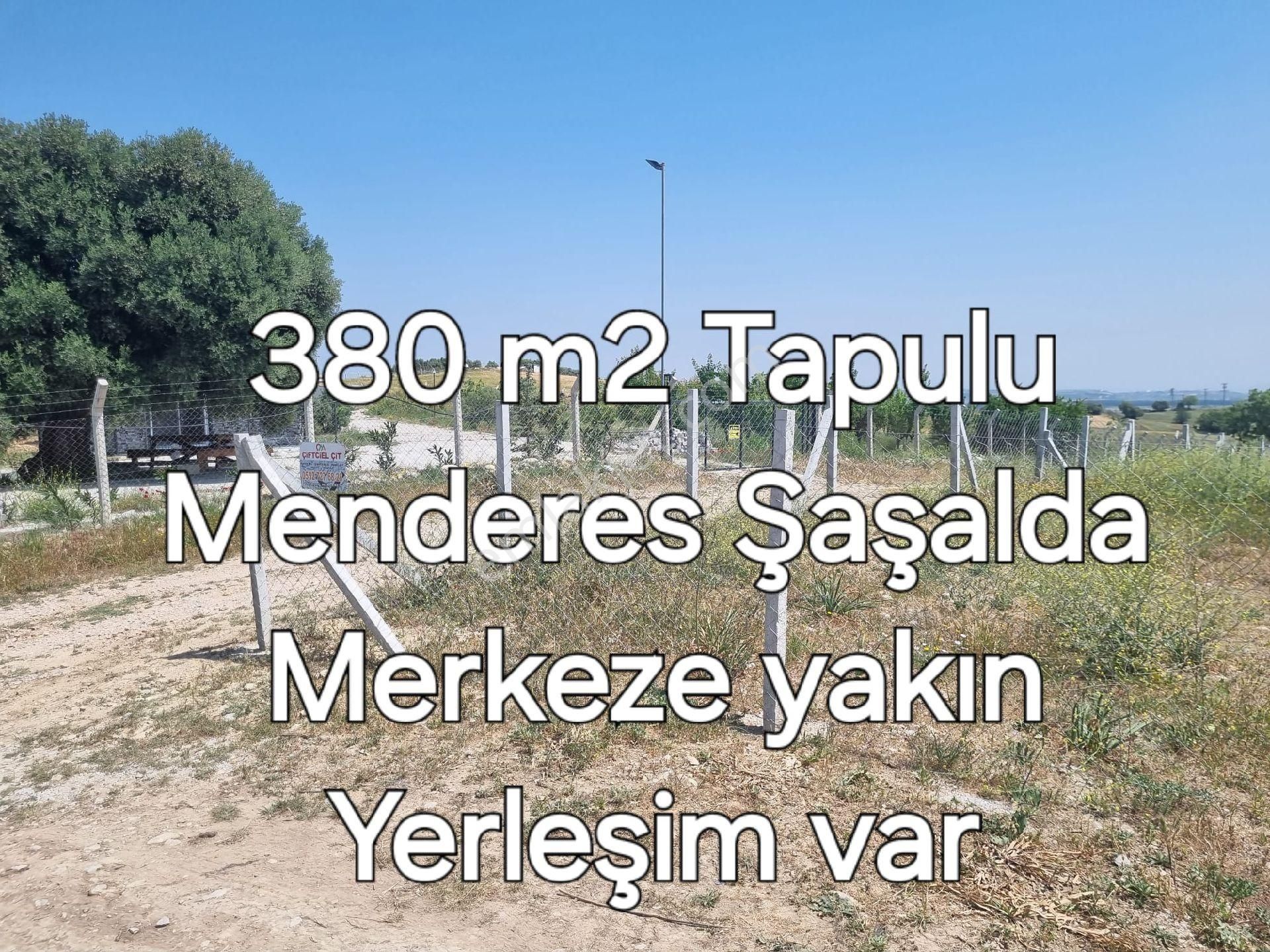 Menderes Şaşal Satılık Tarla Resmi Tapulu, Yerleşim Var