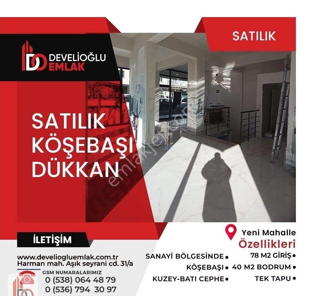 Develi Yeni Satılık Dükkan & Mağaza Develioğlu Emlak--sanayide Köşe Başı Satılık Dükkan