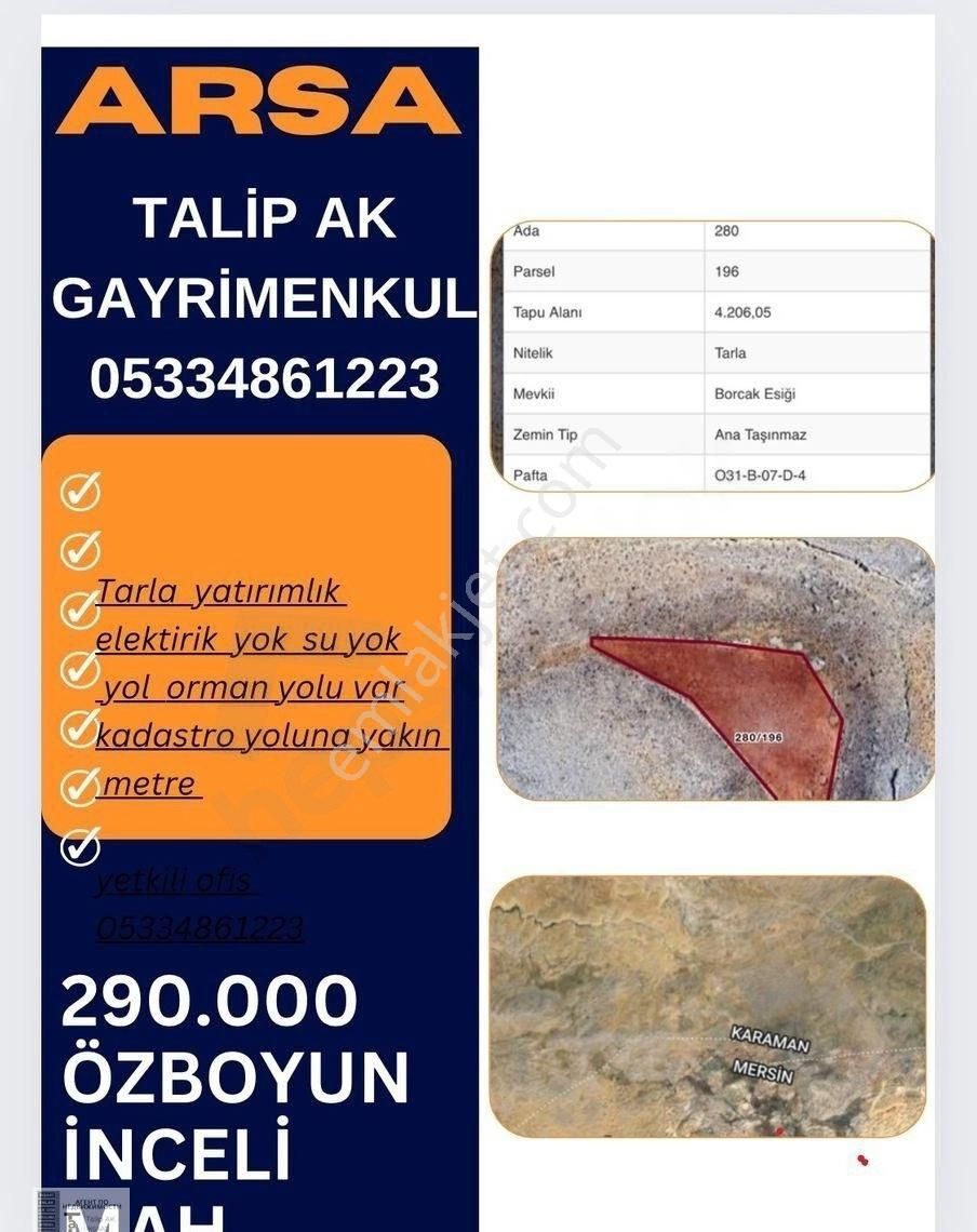 Silifke Özboynuinceli Satılık Tarla 4206 Metre Özboyuninceli Mah Yatırımlık Tarla