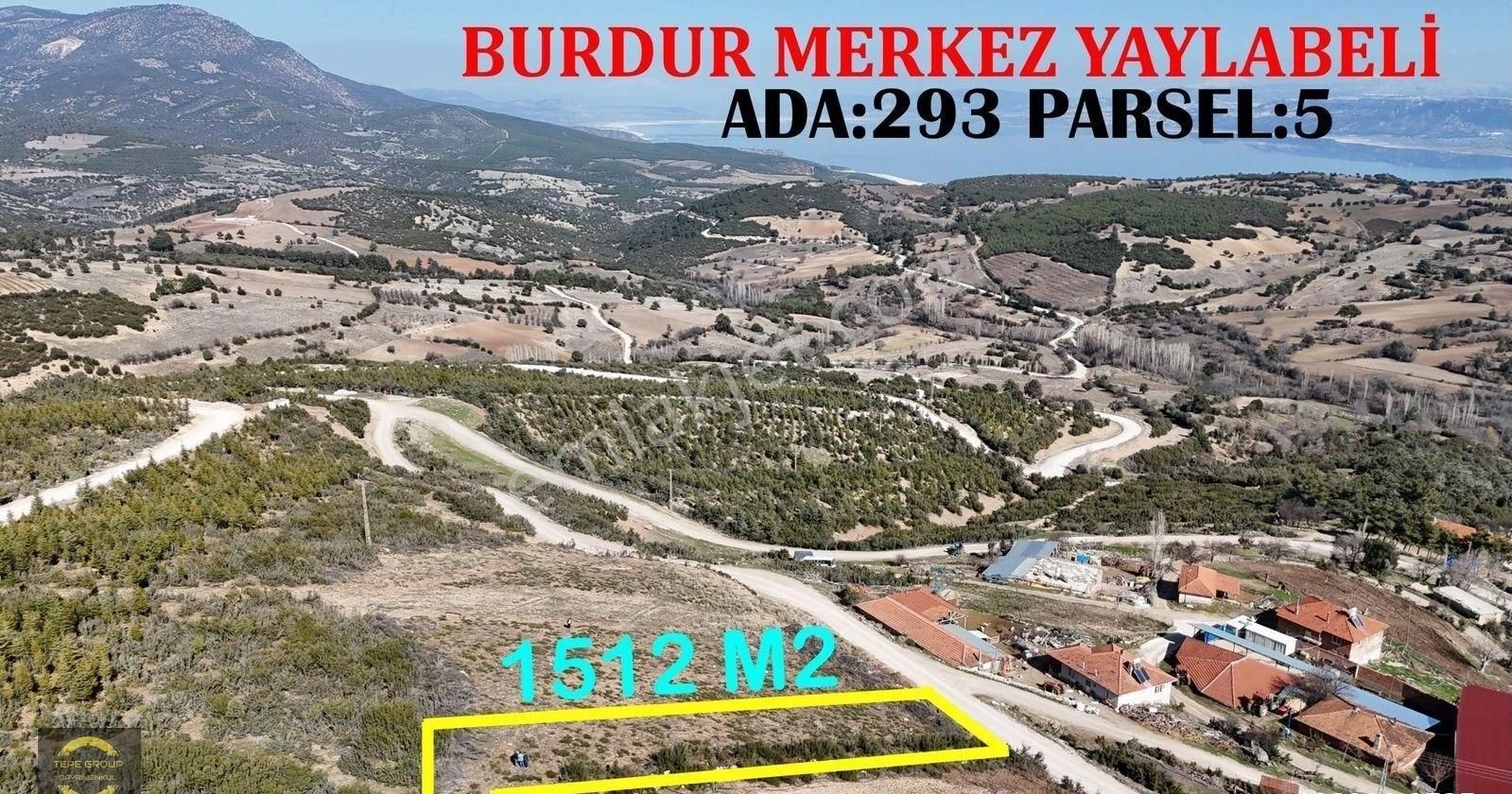 Burdur Merkez Yaylabeli Köyü Satılık Konut İmarlı Burdur Merkez Yaylabeli 1512m2 Satılık Göl Manzaralı İmarlı Arsa