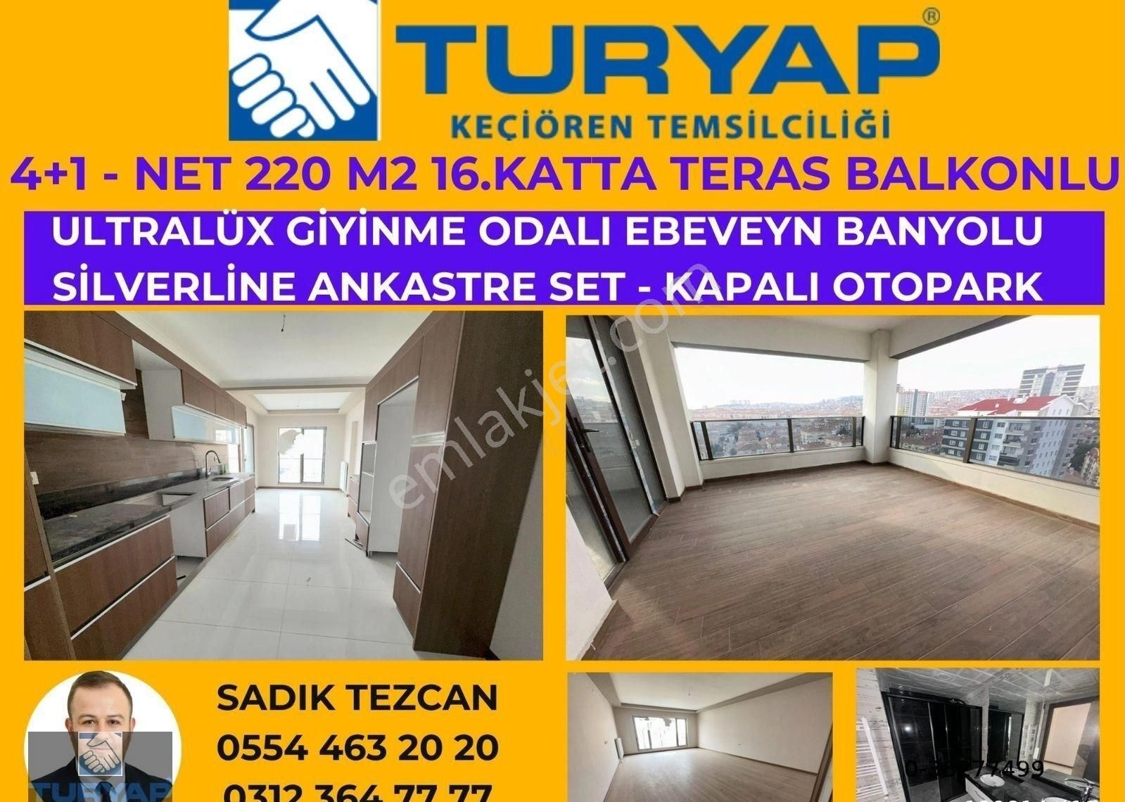 Keçiören Adnan Menderes Satılık Daire Turyap'tan Adnan Menderes Mah En Güzel Sitesi 4+1 G.odalı E.banyolu 16.kat Sıfır Ultralüx Net 220m2