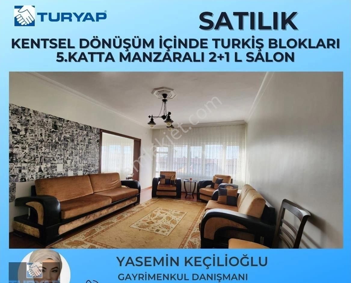 Altındağ Aydınlıkevler Satılık Daire Turyap'tan Kentsel Dönüşüm Türk-iş Blokları 2+1 L Salon Satılık