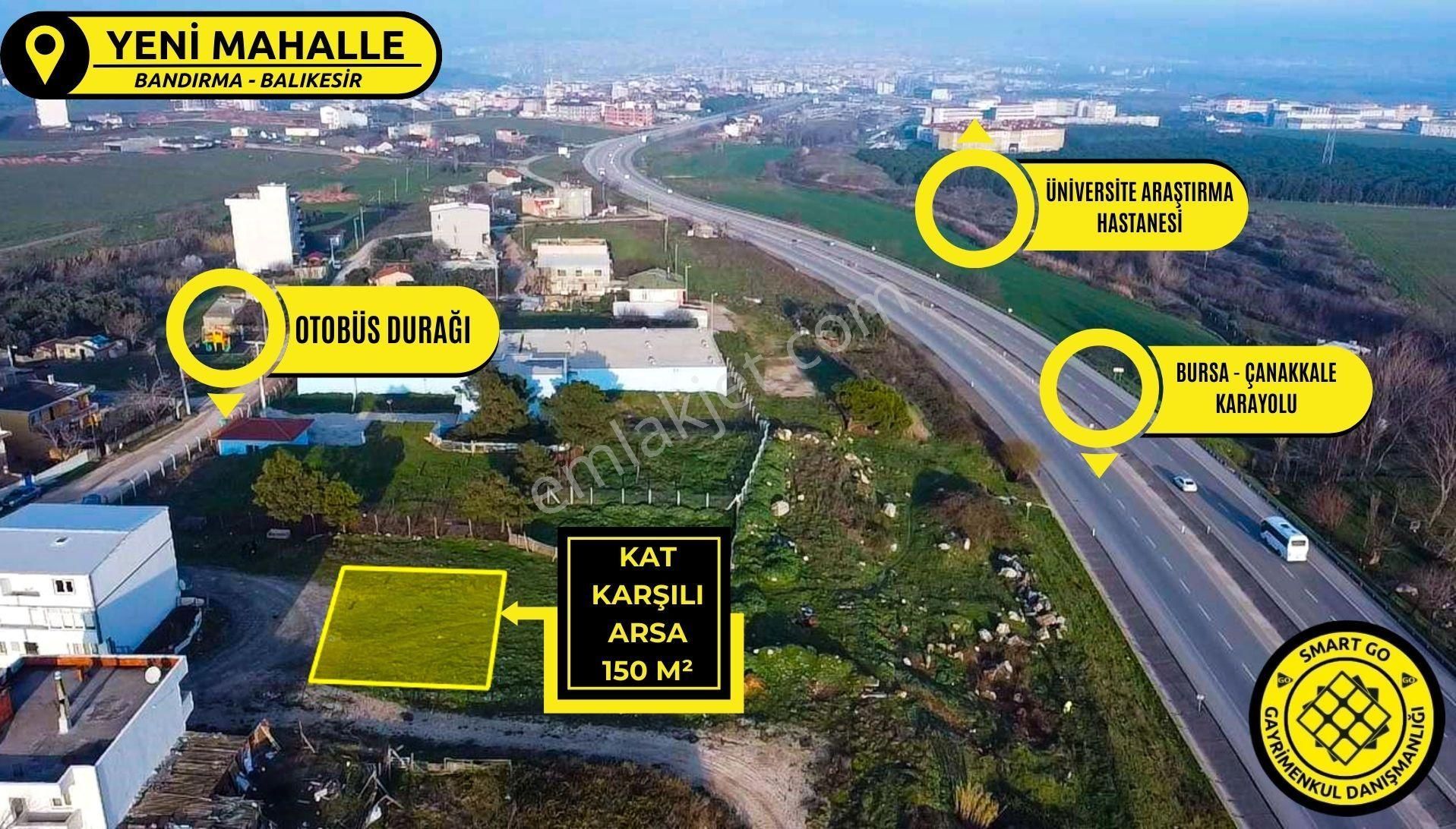 Bandırma Yeni Kat Karşılığı Konut İmarlı Yeni Mahalle'de 150 M² Kat Karşılığı Arsa