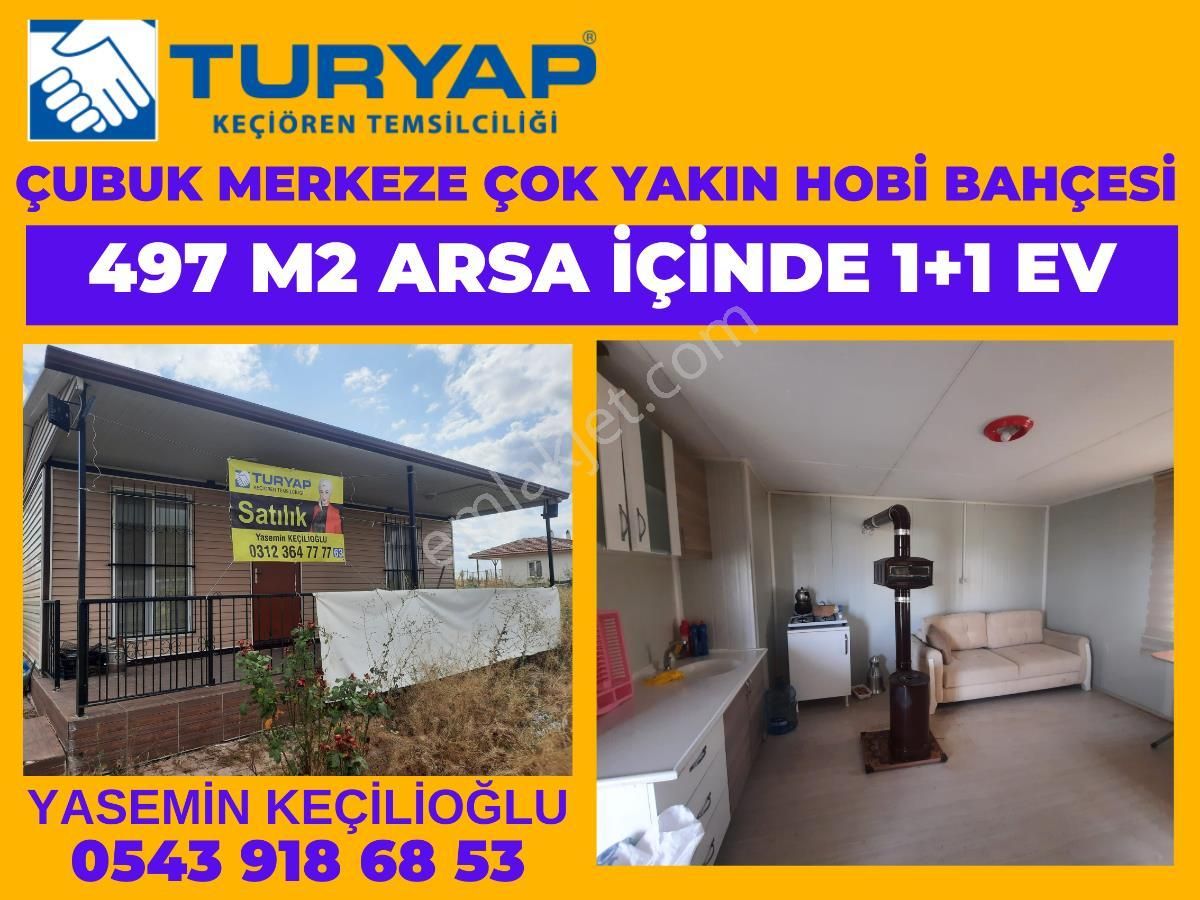 Çubuk Sünlü Satılık Müstakil Ev Turyaptan Çubukta 497 M2 Arsası İle 1+1 Prefabrik Ev Satılık