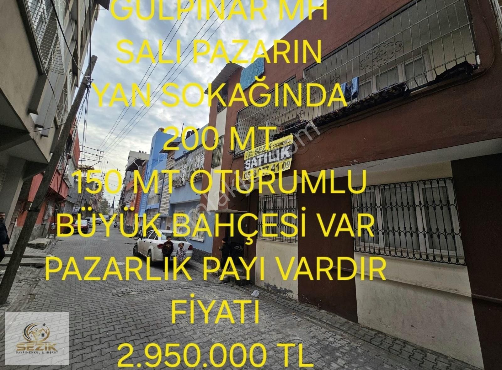 Seyhan Gülpınar Satılık Müstakil Ev Obalar Caddesi Gülpınar Mh Salı Pazarına Yakın 200mt 2 Katlı Ev