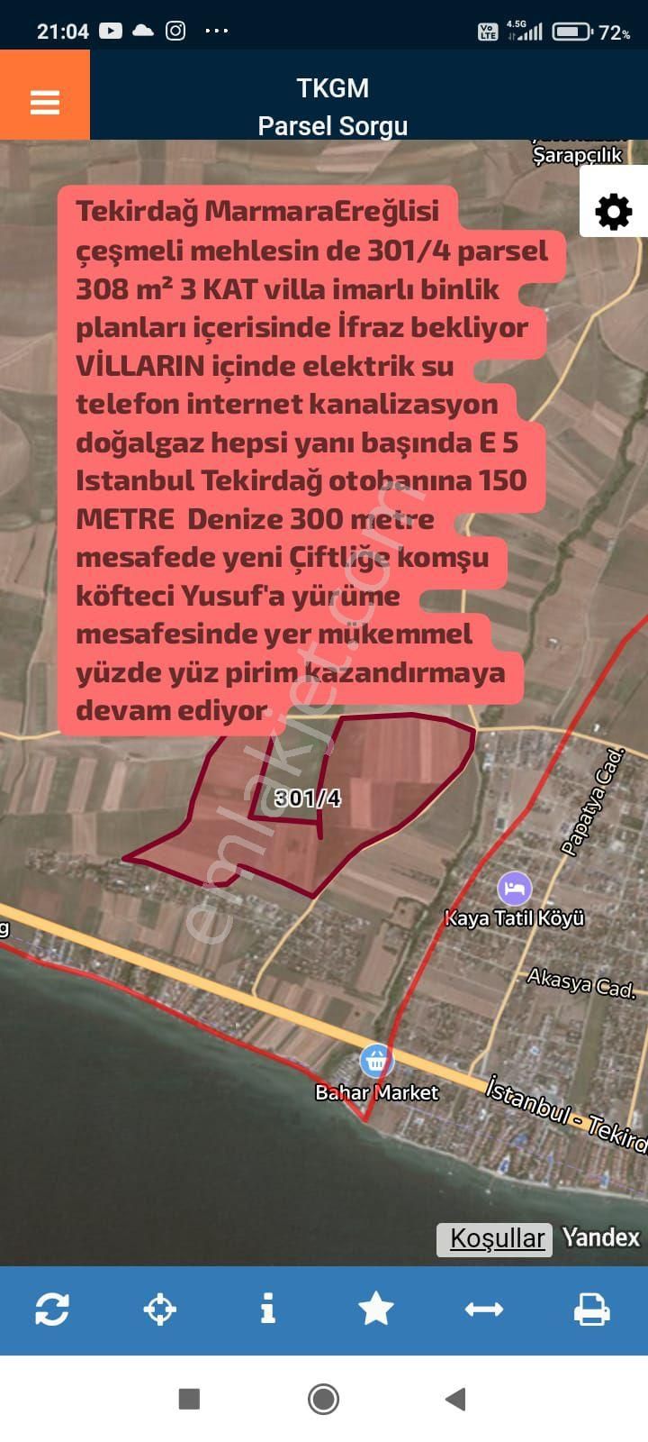 Marmaraereğlisi Çeşmeli Satılık Tarla Tekirdağ Marmaraereğlisi Çeşmeli Mehlesin De 301/4 Parsel 308 M² 3 Kat V