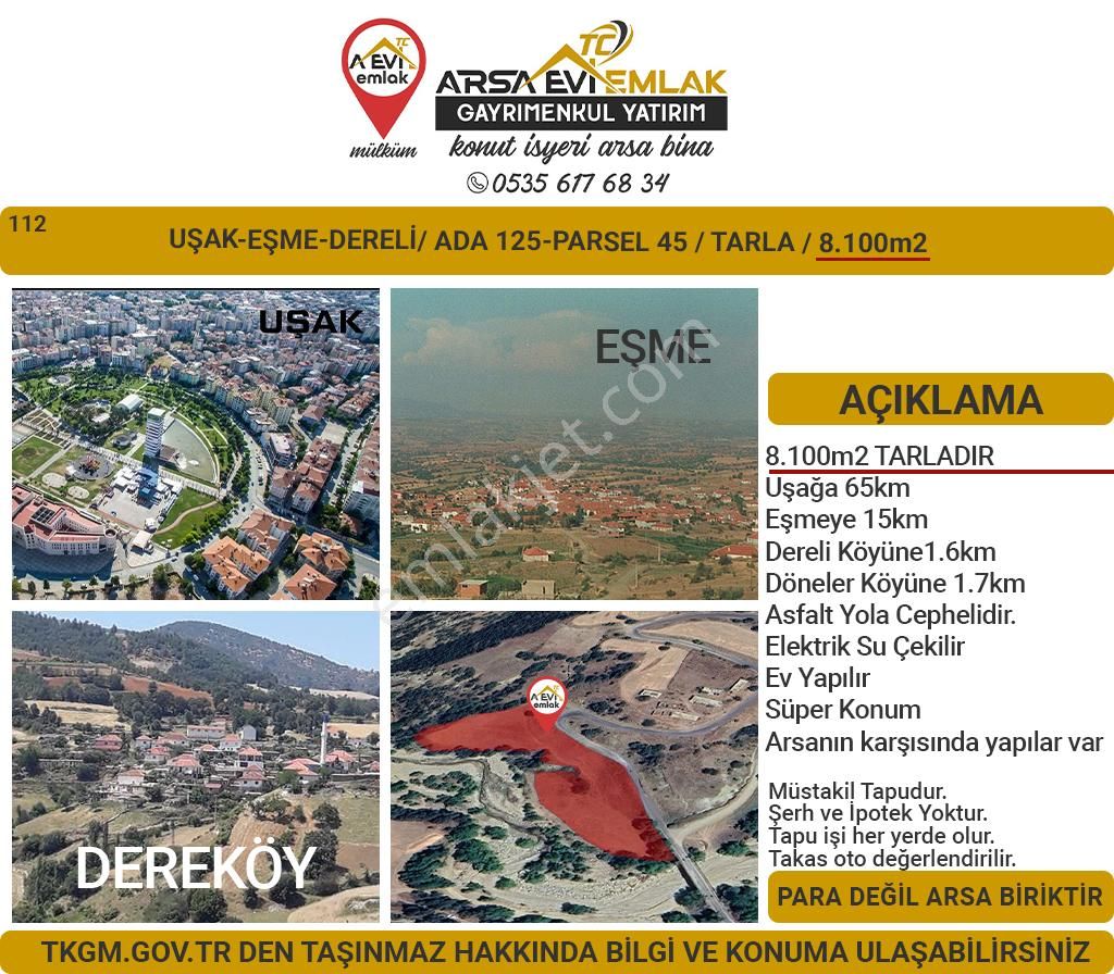 Eşme Dereli Köyü Satılık Tarla Uşak Eşme Dereli Köyünde 8100m2 Tarla Yola Cephe