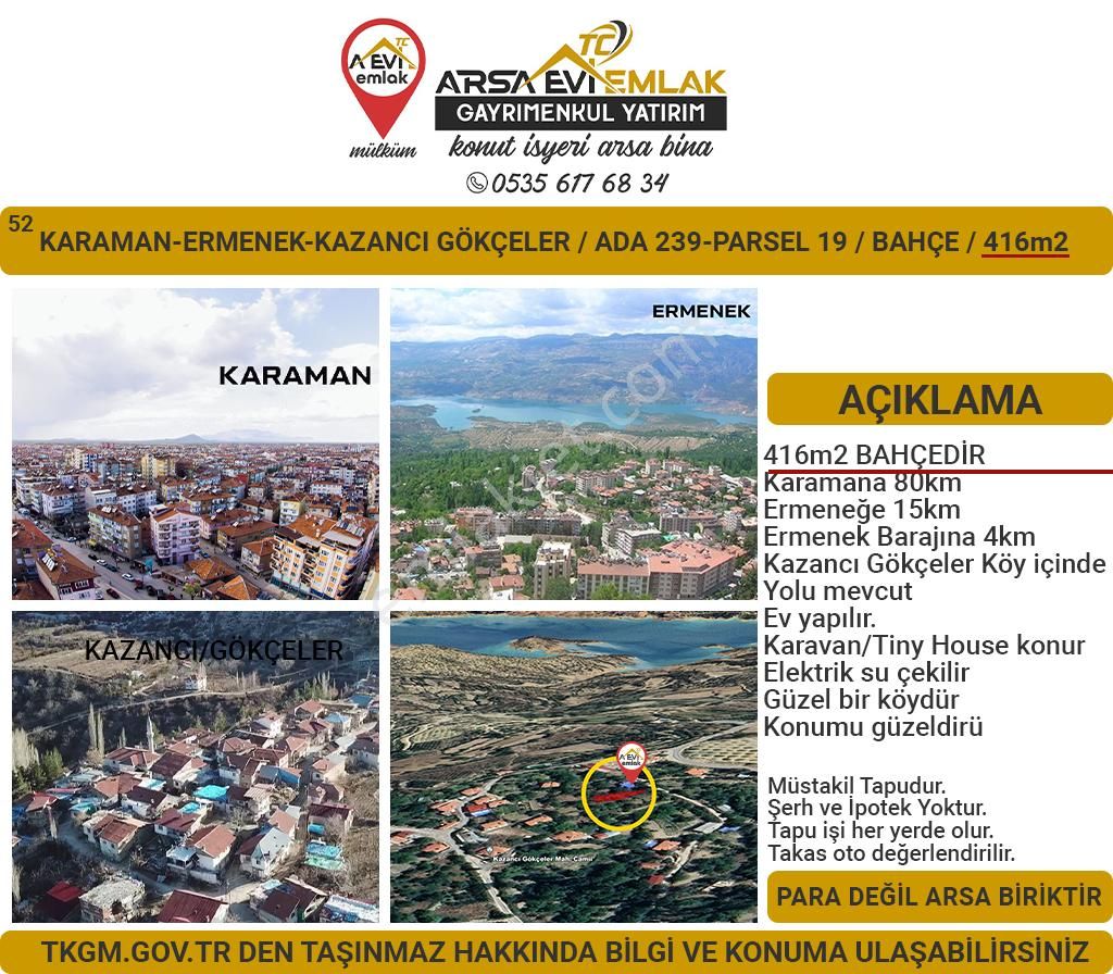 Ermenek Kazancı Bld. (Gökceler) Satılık Bağ & Bahçe Karaman Ermenek Kazancı Satılık 416m2 Bahçe