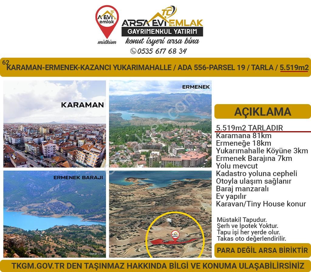 Ermenek Kazancı Bld. (Yukarı) Satılık Tarla Karaman Ermenek Kazancı Satılık 5519m2 Tarla