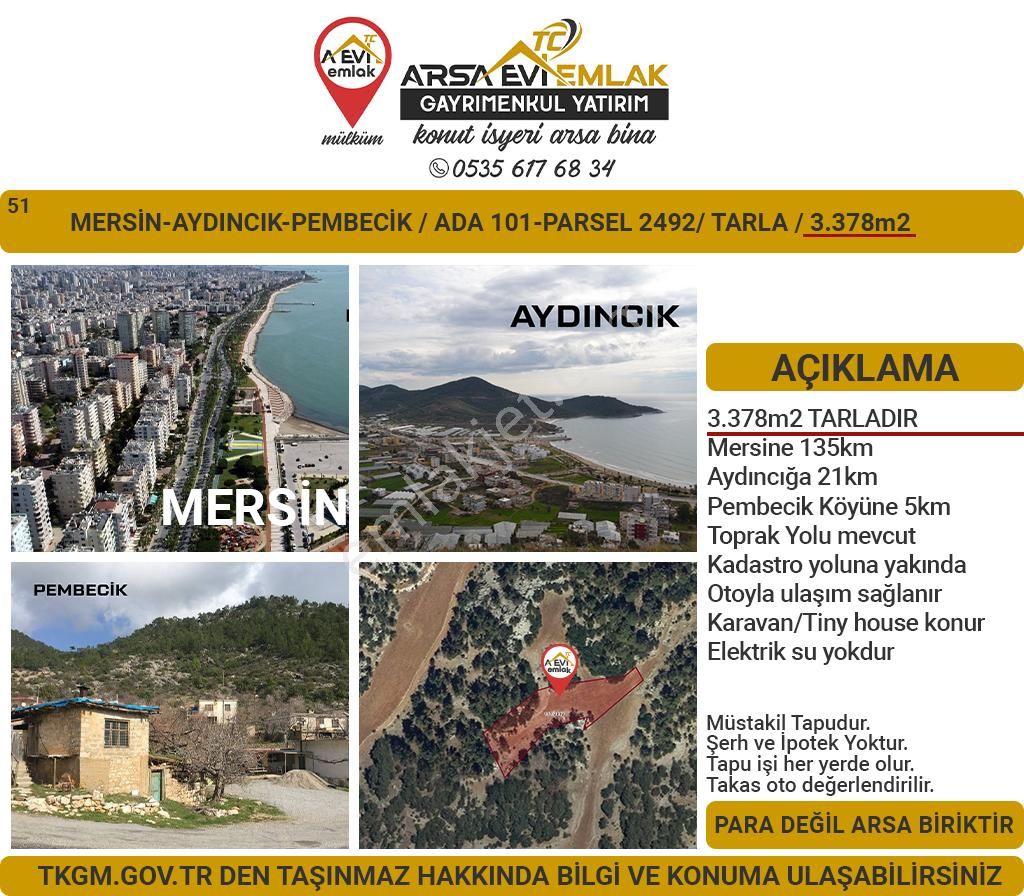 Aydıncık Pembecik Satılık Tarla Mersin Aydıncık Pembecik Satılık 3378m2 Tarla