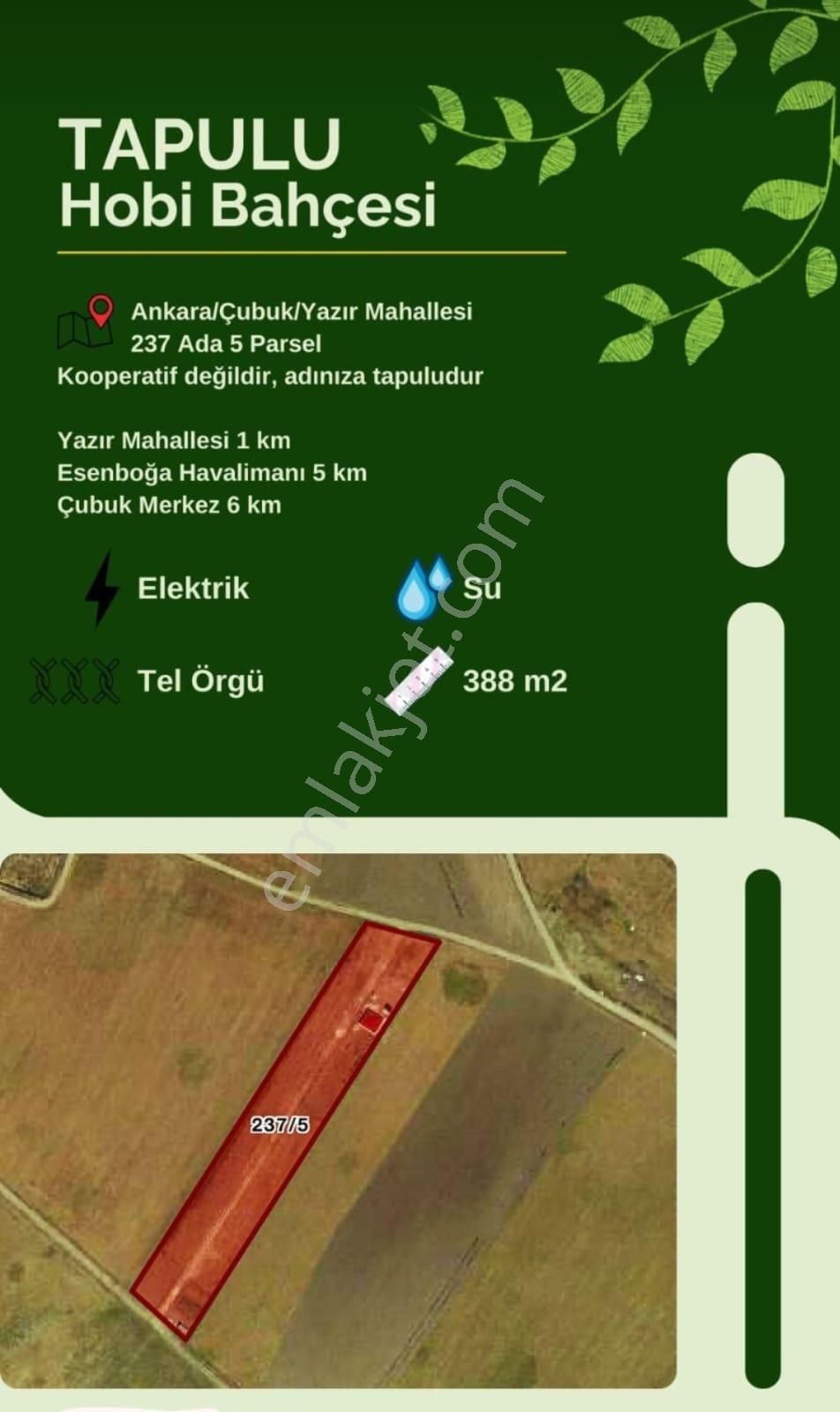 Çubuk Yazır Satılık Tarla Epa Gökova'dan 388 M2 Hisse Tapulu Satılık Hobi Bahçesi. Yazır - Çubuk