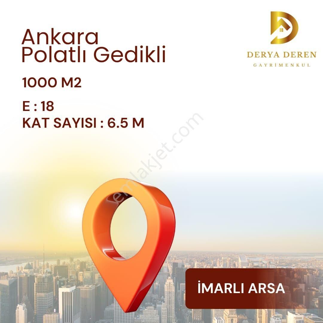 Polatlı Gedikli Satılık Konut İmarlı Satılık İmarlı Arsa Ankara Polatlı Gedikli