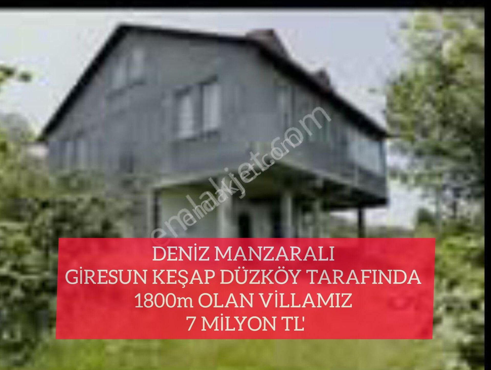 Giresun Merkez Nizamiye Satılık Villa İmarlı (34 ) Deniz Manzaralı Giresun Keşap Düzköy Tarafında 1800m Olan Villamız 7 Milyon Tl'