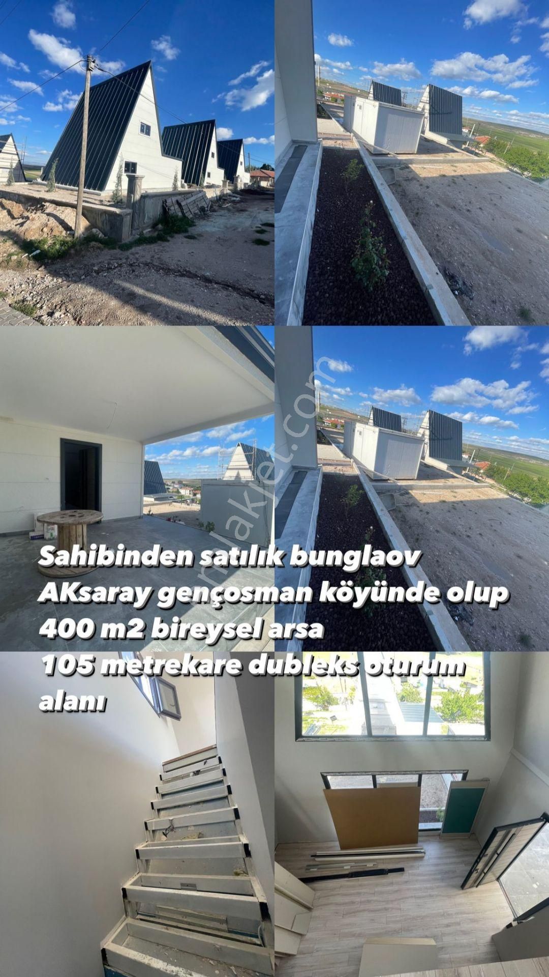 Aksaray Merkez Gençosman Köyü Satılık Villa Gençosmanda Satılık Bungalow