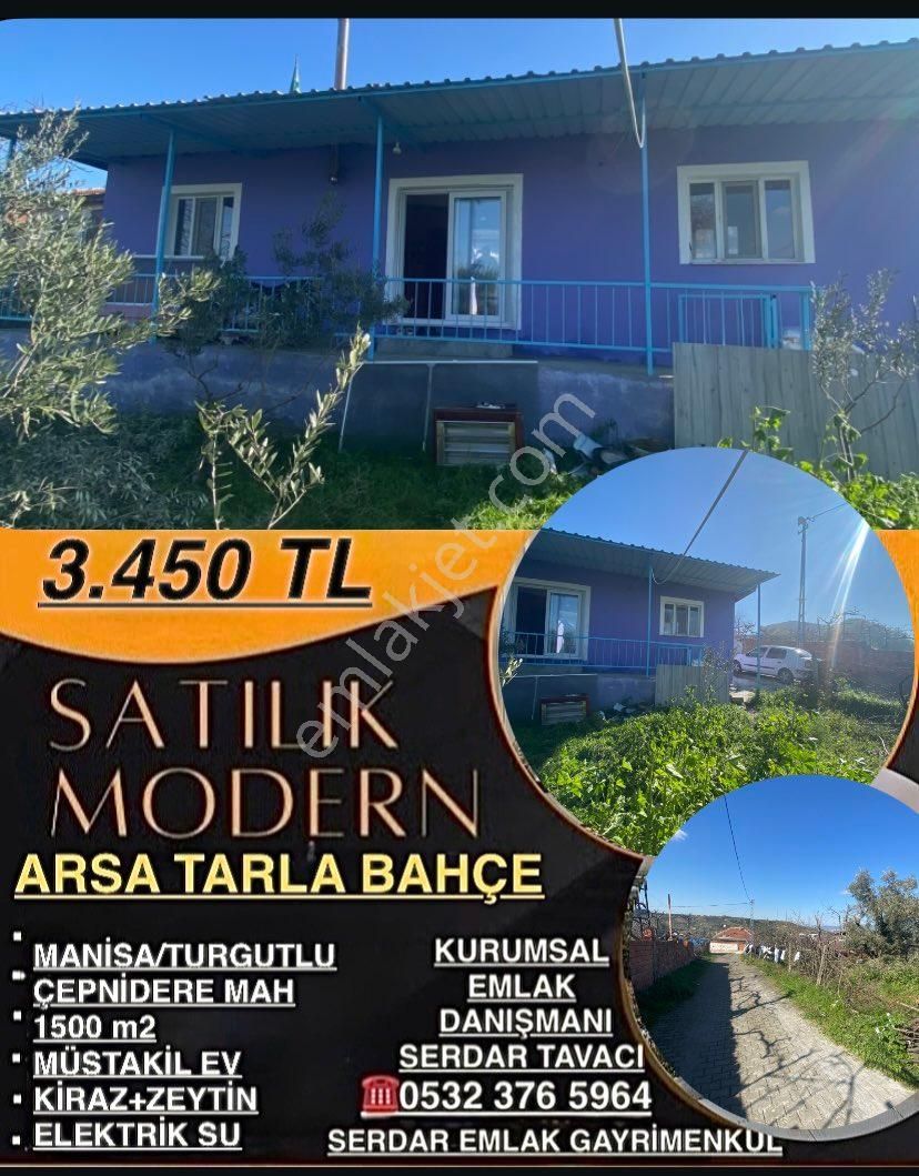 Turgutlu Çepnidere Satılık Bağ & Bahçe Serdar Emlak Müstakil Ev Bahçe