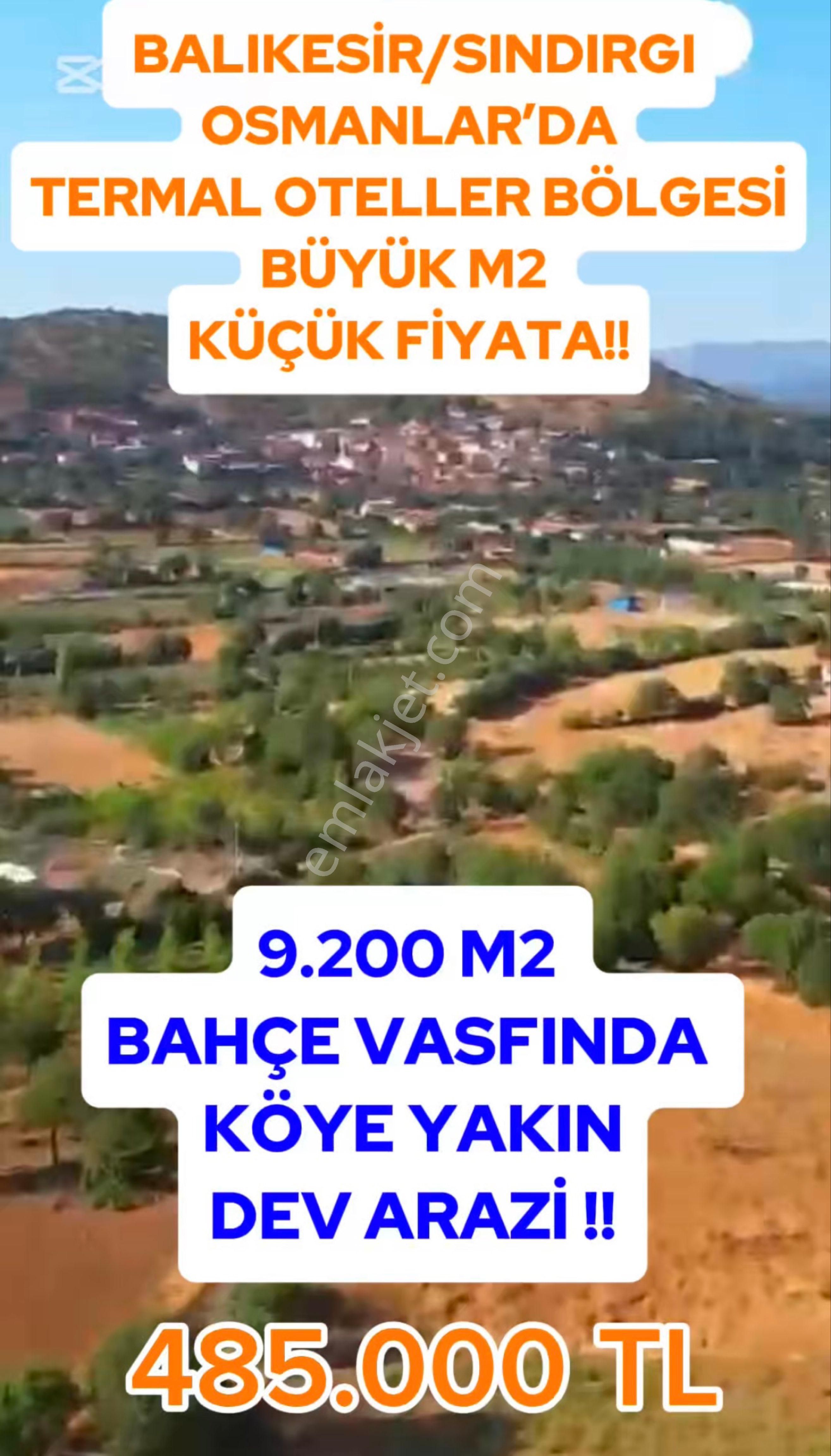 Sındırgı Osmanlar Satılık Tarla 🏡 Balıkesir Sındırgı Osmanlar’da Dev Yatırımlık Tarla! 🌿 Otabana 1 Km Kaçırılmayacak Fırsat!