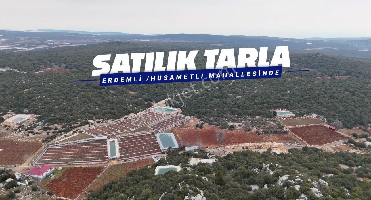 Erdemli Hüsametli Satılık Tarla Satılık Tarla Erdemli Mersin