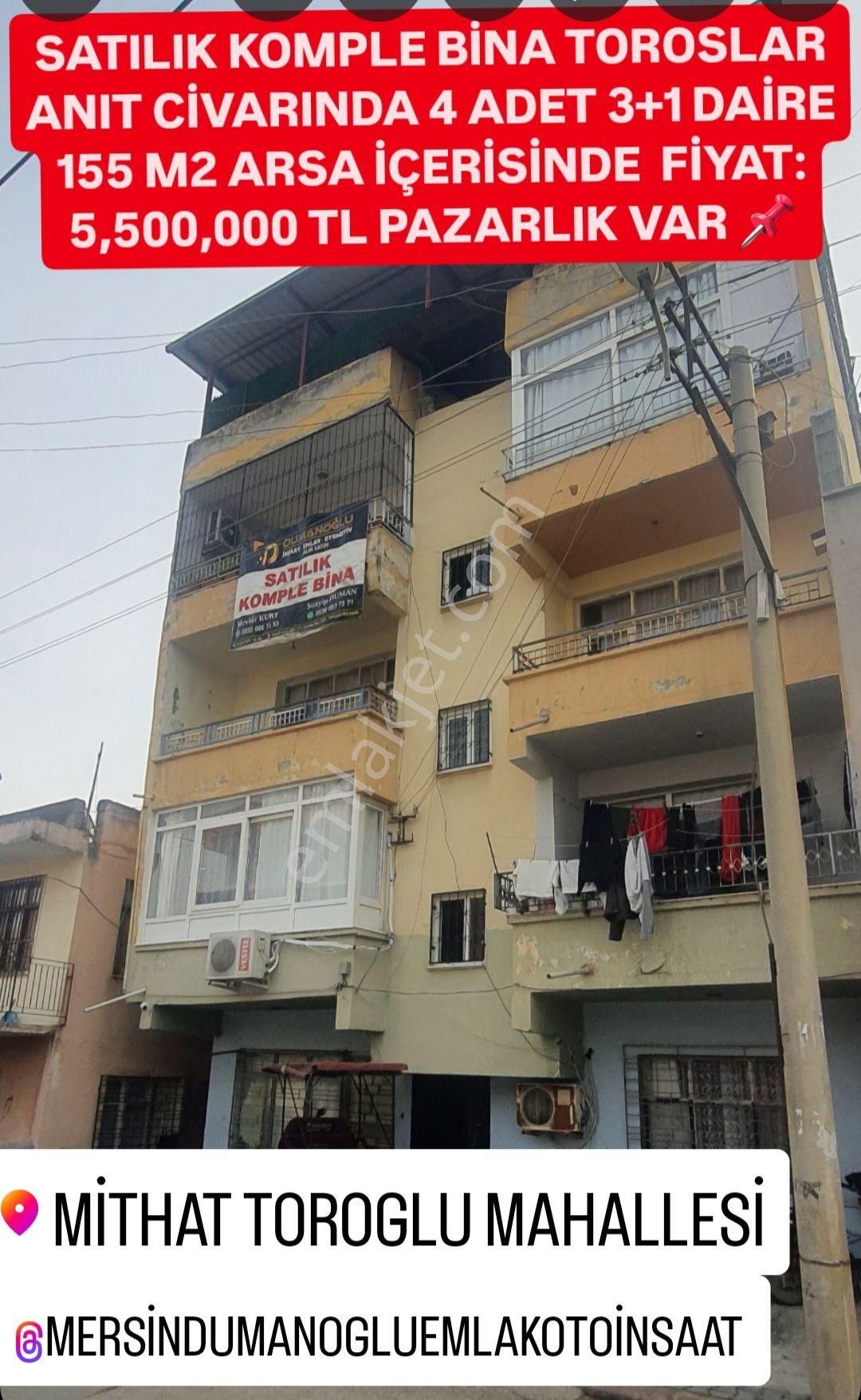 Toroslar Mithat Toroğlu Satılık Daire 🏠 Satılık Komple Bina - Toroslar / Mithat Toroğlu Mahallesi 🏠