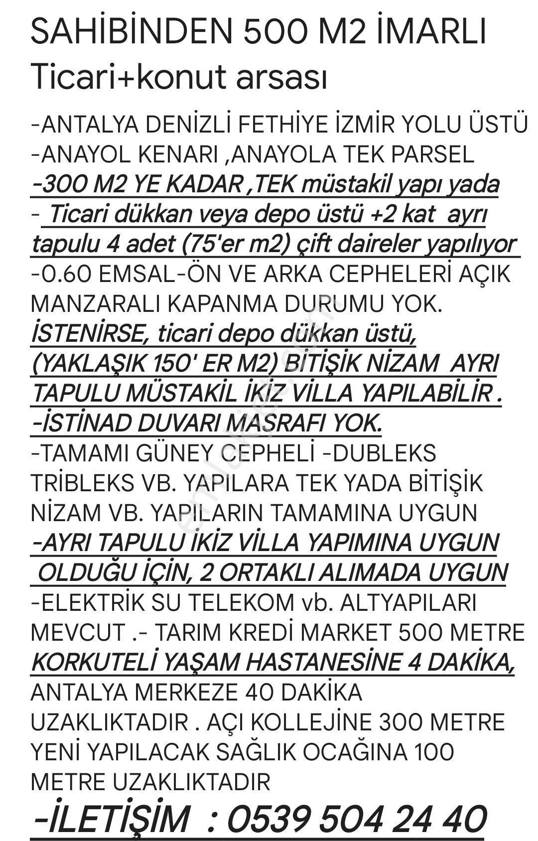 Korkuteli Kargalık Satılık Konut İmarlı Sahibinden Satılık Hesaplı Arsa Anayol Kenarı İkiz Villa Arsası Ticari+konut Güney Cepheli Emsalsiz