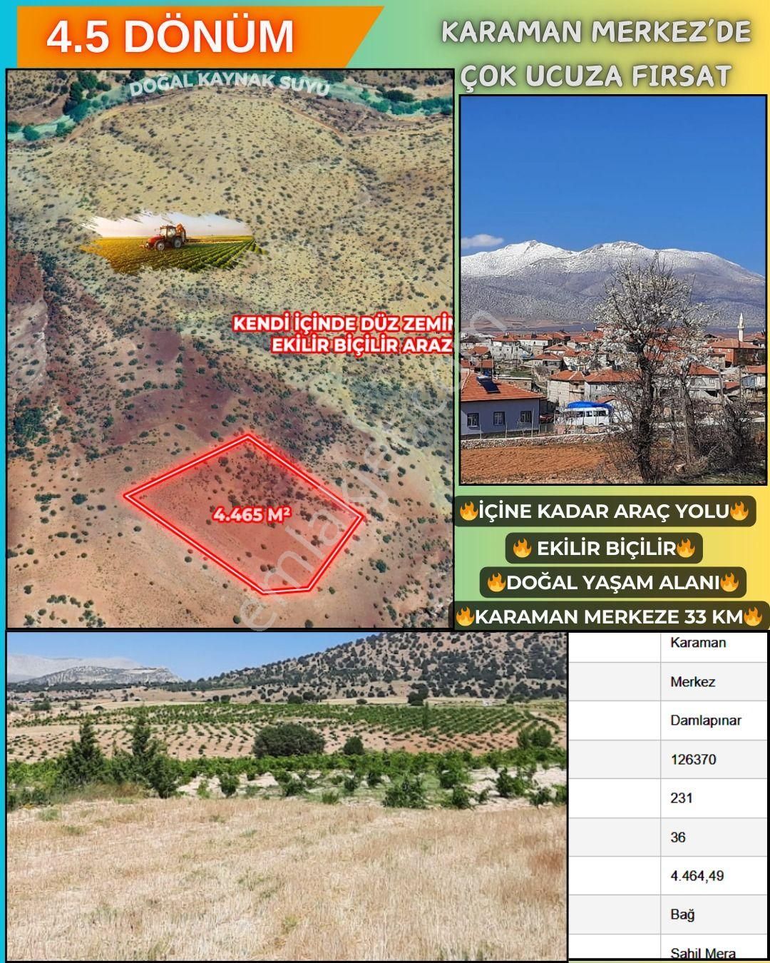 Karaman Merkez Damlapınar Köyü Satılık Arazi Karaman Merkezde Muhteşem Fırsat