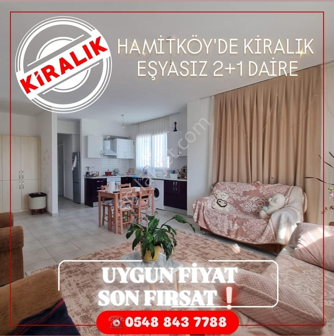 Lefkoşa Hamitköy Köyü Kiralık Daire Son Fırsat!!! Hamitköy'de Eşyasız Kiralık 2+1 Daire