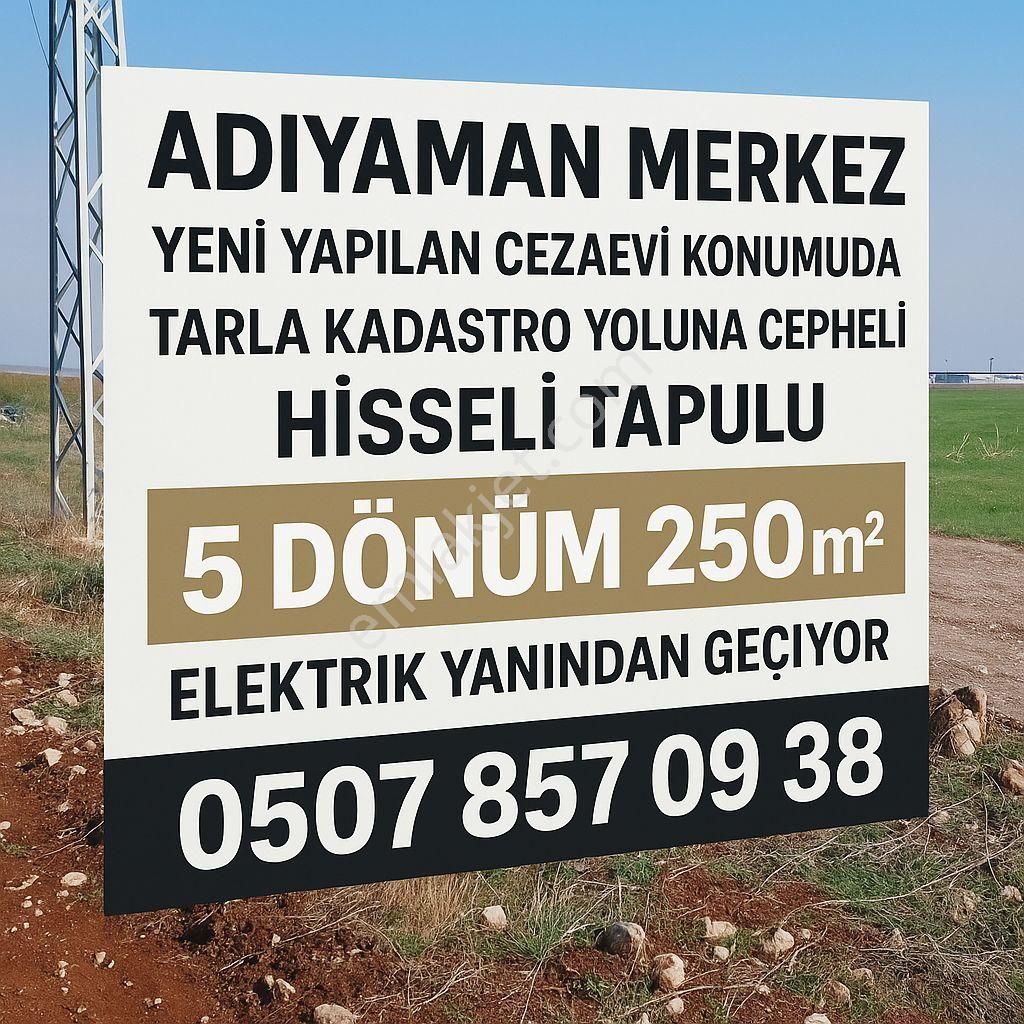 Adıyaman Yeni Yapılan Cezaevi Konumunda Ve Belediye Otobüs Güzergahında Hacıhalil Köyü 5.250 Dönüm