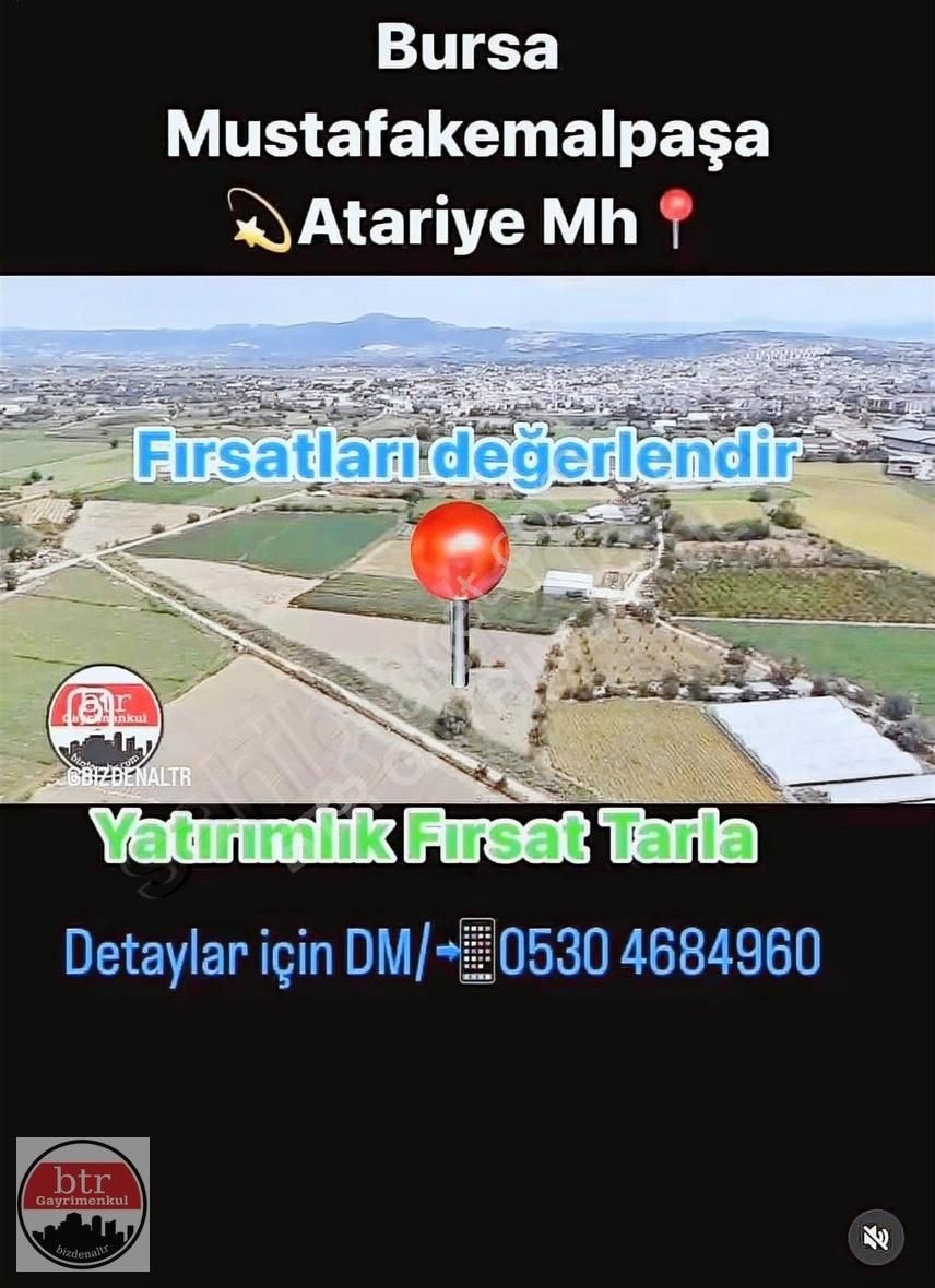 Bursa/mustafakemalpaşa/atariye Fırsat Tarla