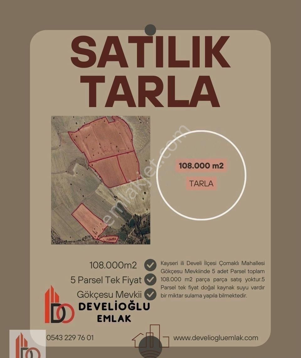 Develioğlu Emlaktan Çomaklı Mah. 5 Parsel Satılık Büyük Tarla
