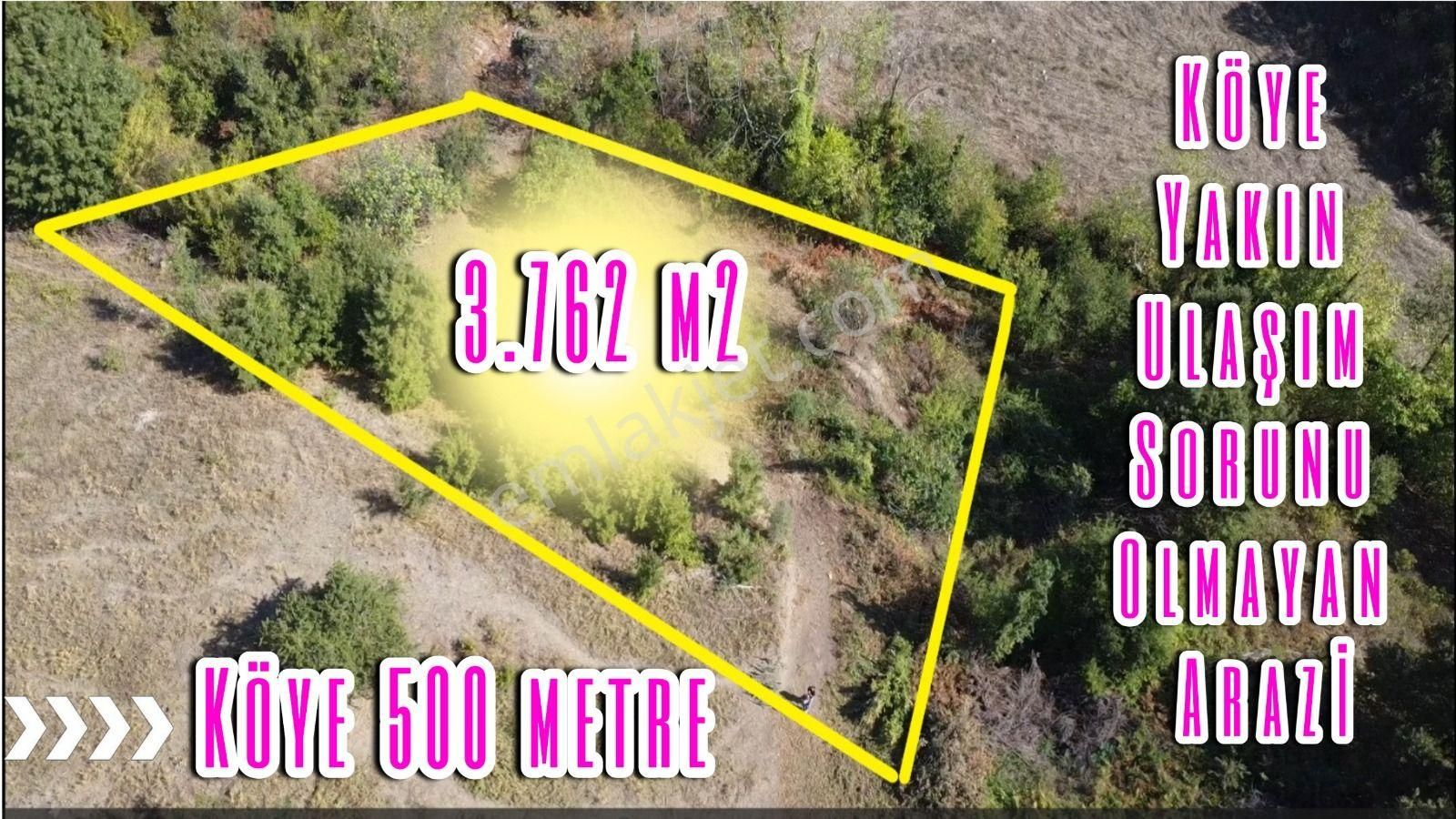 3.762 M2 Köye Yakın Ulaşım Sorunu Olmayan Arazi