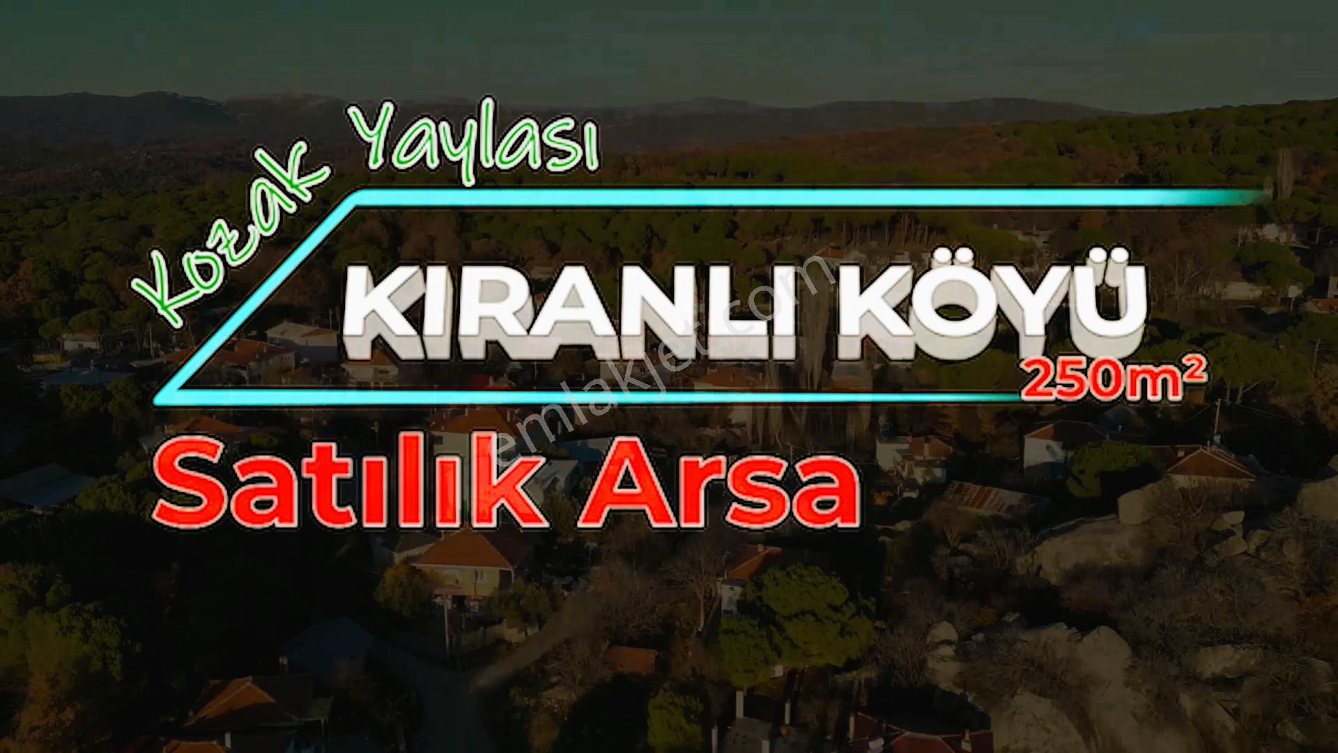 Kozak Kıranlı Köyü Satılık 250m² Arsa-açıklamayı Okuyun