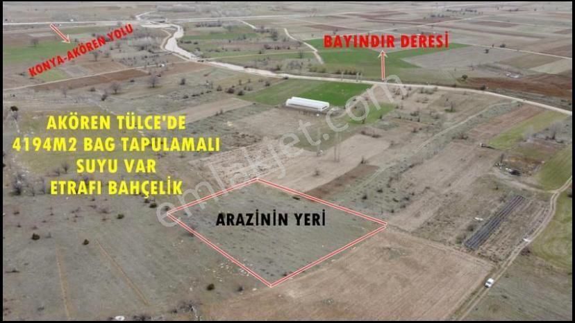 Konya / Akören / Tülce De 4.194 M² Tarla