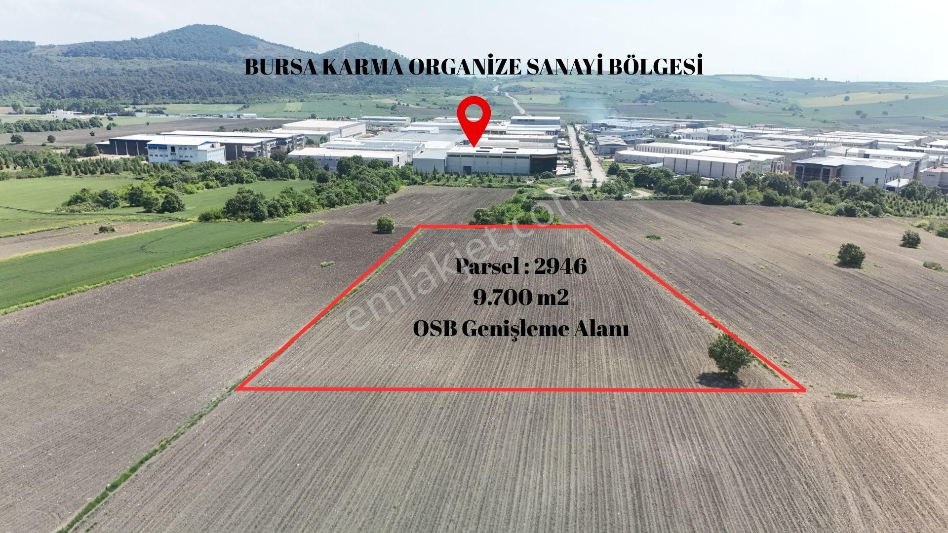 Bursa Karma Osb Genişleme Alanında Acil Satılık Fırsat Arazi!