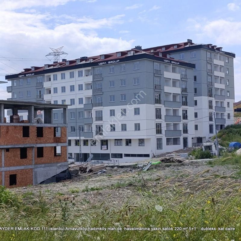 Arnavutköy Hadımköy Mah De Havalimanına Yakın Satılık 220 M² 5+1 – Dubleks Kat Daire