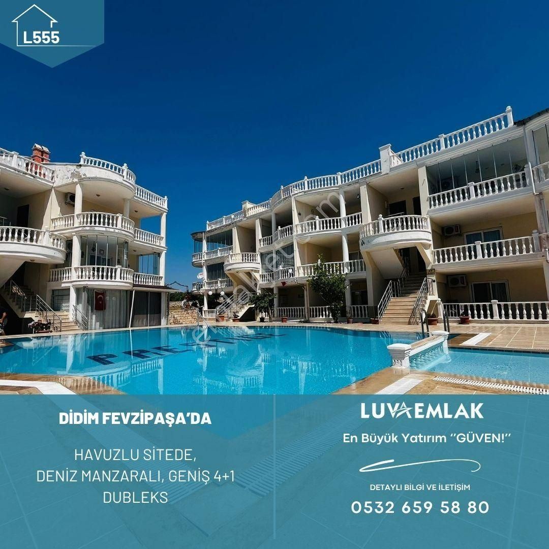 Didim Fevzipaşa'da Deniz Manzaralı Havuzlu Site İçerisinde, Denize 500 Mt Satılık 4+1 Dubleks Daire
