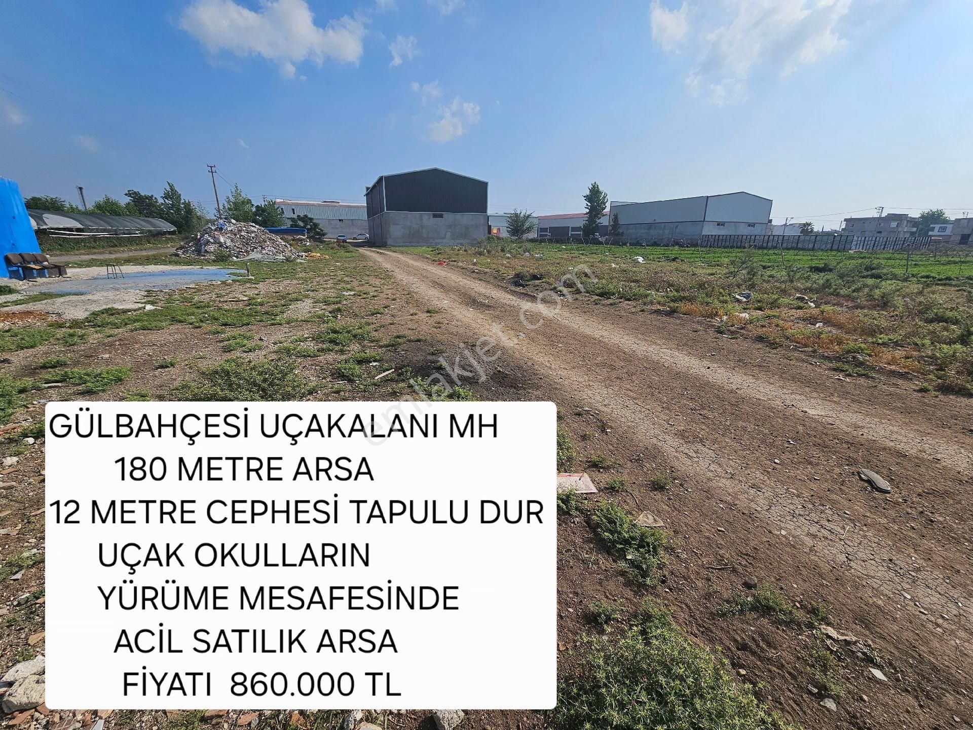Seyhan Da Gülbahçesi Uçakalanı Mh 180 Mt Arsa Acil Satılık Pazarlık Payı Vardır