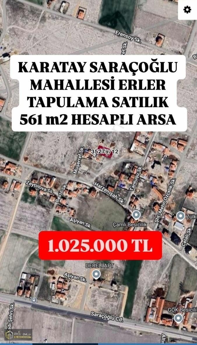 Karatay Saraçoğlu Mah. 2 Kata İmarlı 561 M2 Hesaplı Uygun Arsa