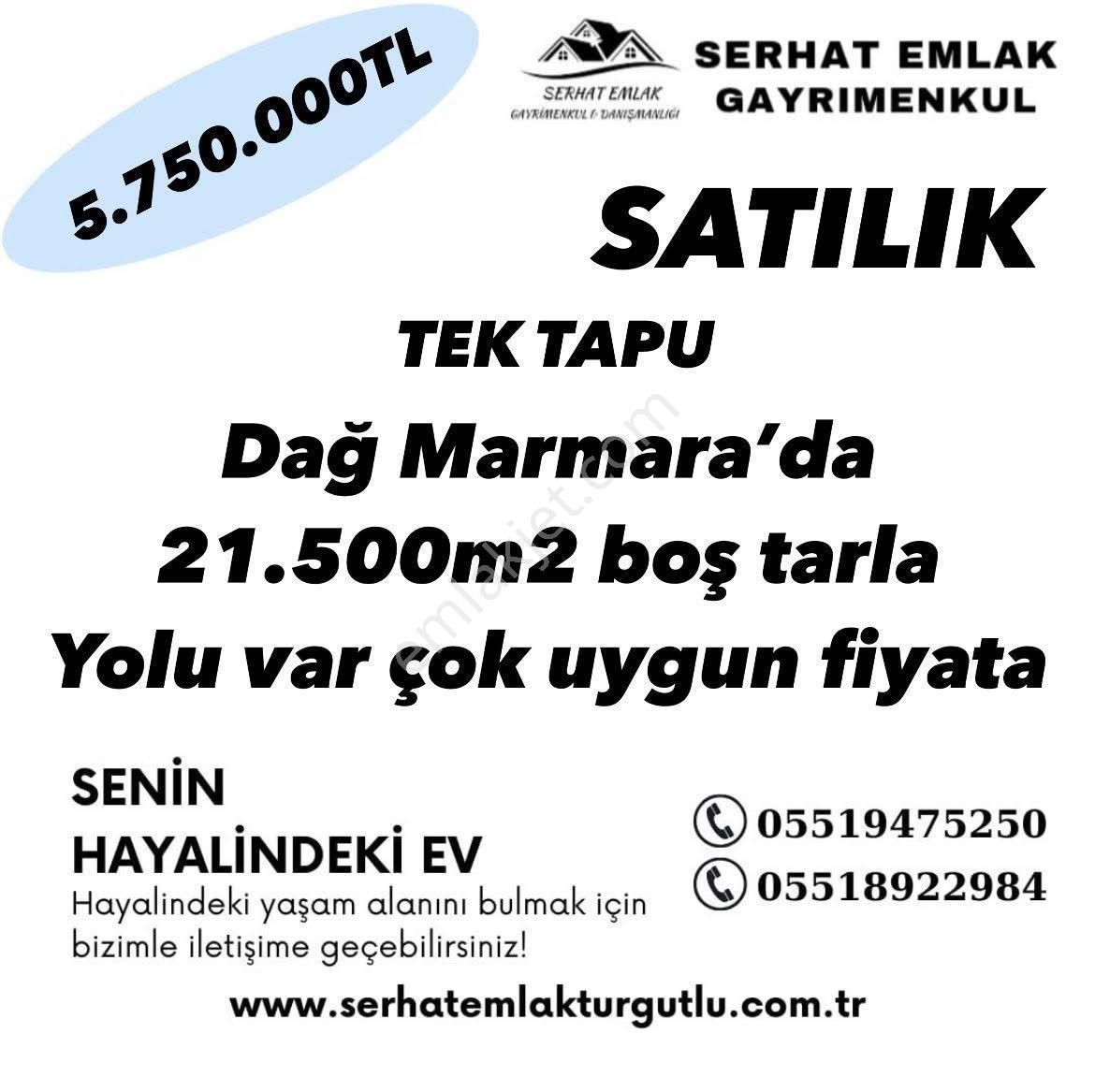 Turgutlu Satılık Dağmarmara Köyünde 21500m2 Tarla