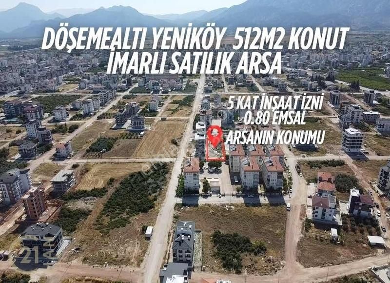 Döşemealtı Yeniköy 512m2 Konut İmarlı Satılık Arsa