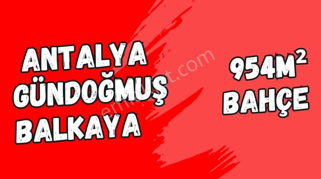 Antalya Gündoğmuş Balkaya(semet) Köyü 954m² Bahçemiz Satılık