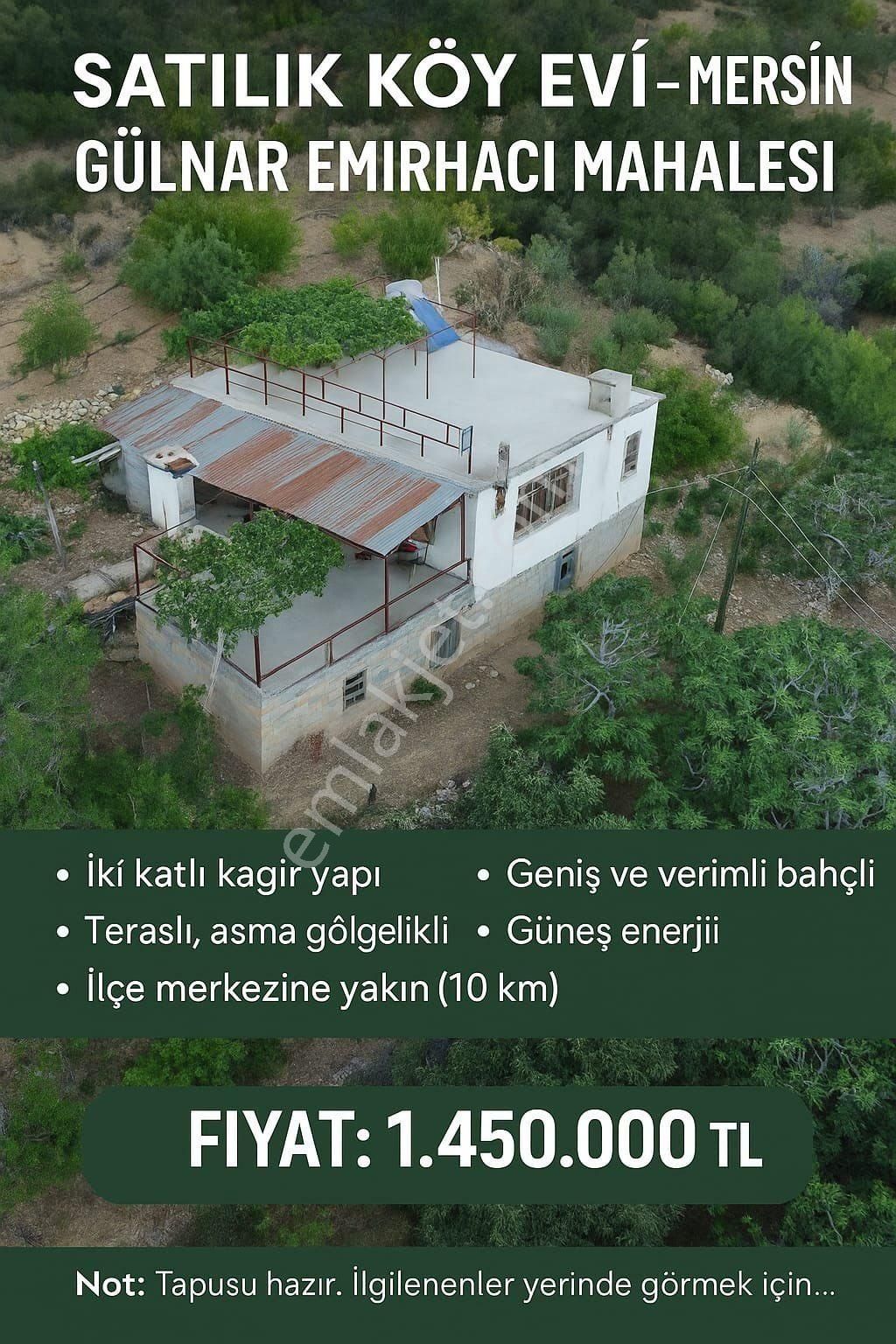 Talip Ak Gayrimenkulden Gülnar Emir Hacı Mah Köy Evi Ve Bahcesi