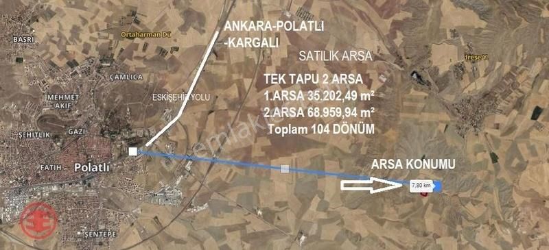 Polatlı Tek Tapu 2 Parça 104 Dönüm Satılık Tarla