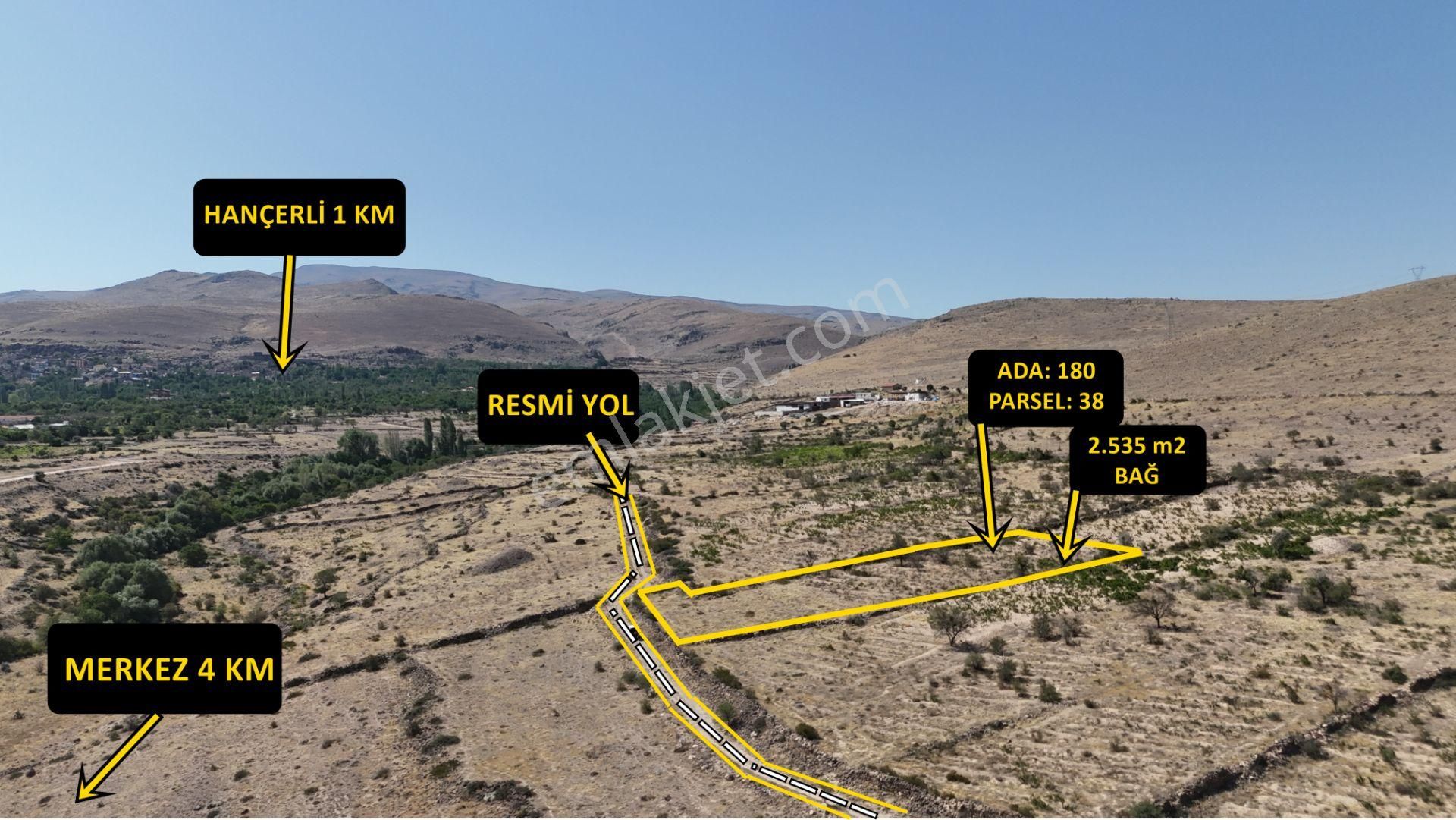 E.gökal Hançerli Yatırıma Uygun - Fırsat 2.535 M2 Bağ !