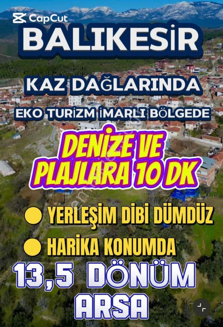 🏡balcity’den Kaz Dağları Eko Turizm İmarlı Bölgede Deniz Ve Doğa Manzaralı Muhteşem Arsa!🌿