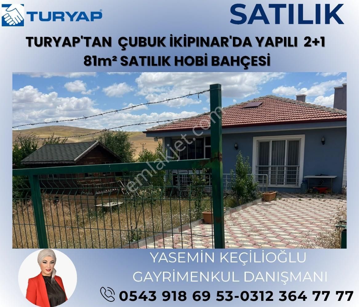 Turyaptan Çubuk İkipınarda Yapılı 2+1 Hobi Bahçesi
