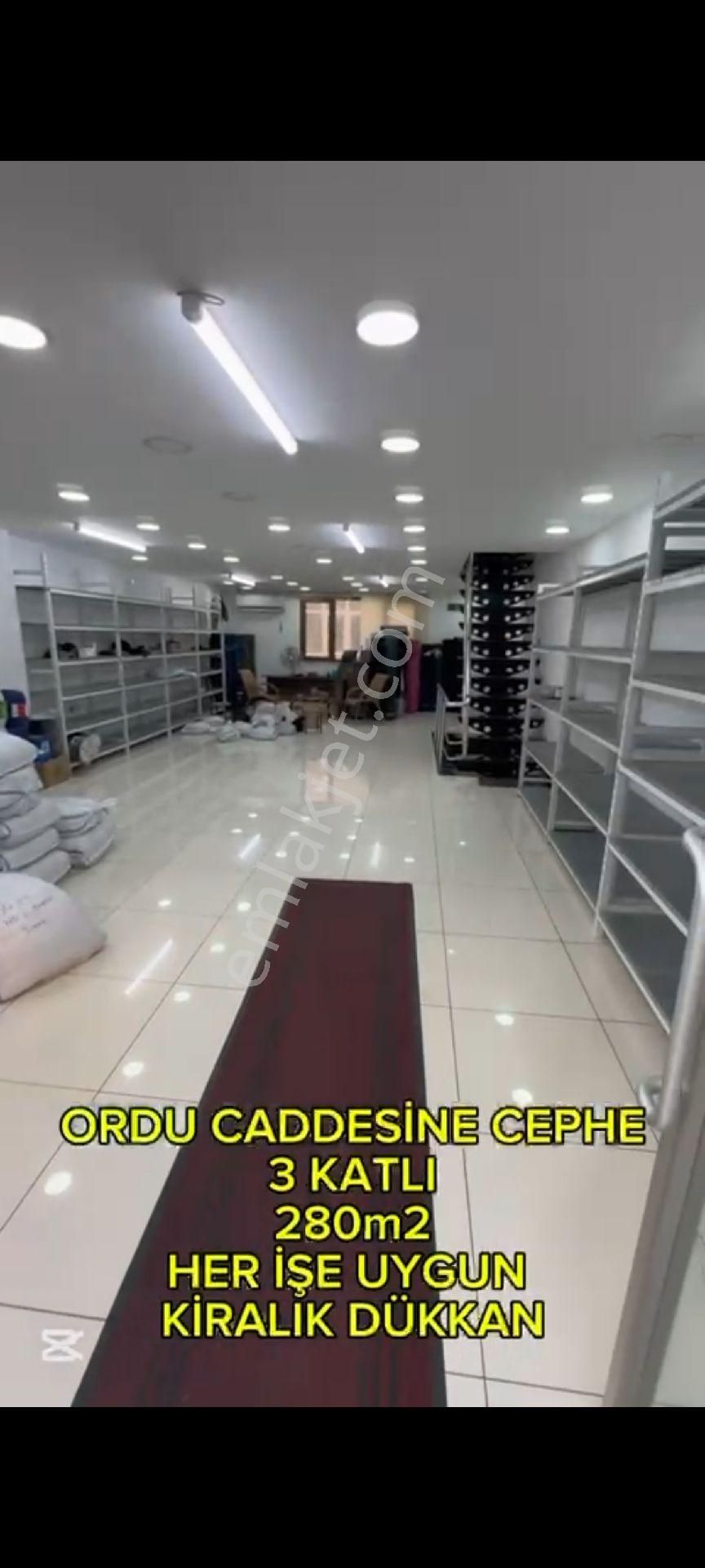 Ordu Cad. Üzerinde Temiz İşlek Caddede 280 M Düz Giriş Dükkan