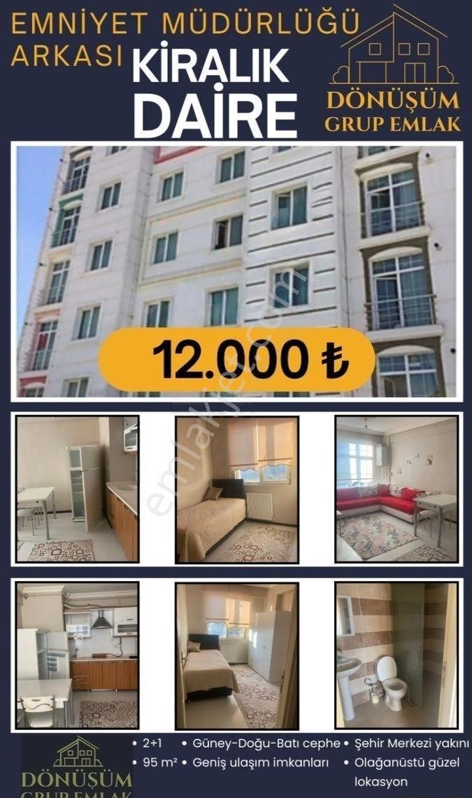 Dönüşüm Emlak'tan Merkezi Konumda Emniyet Müdürlüğü Arkasında Kiralık 2+1 Eşyalı Daire