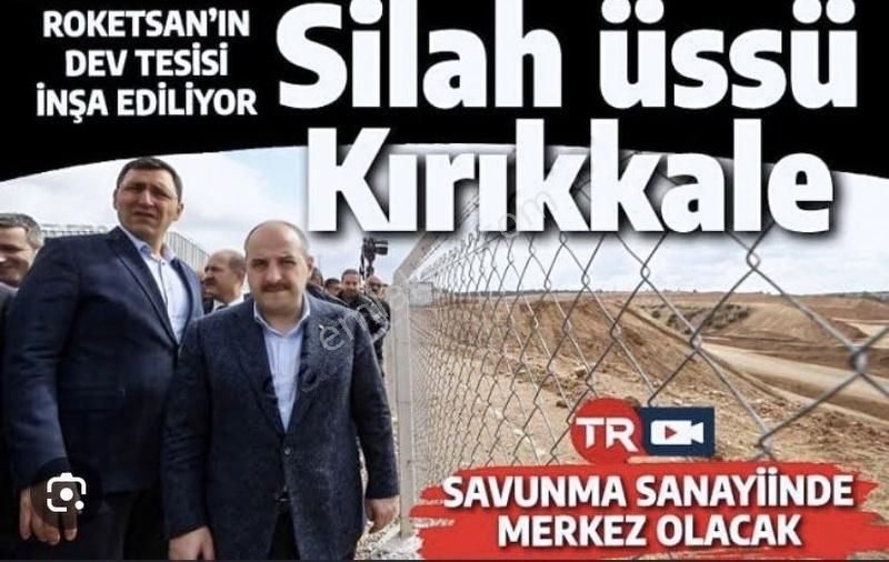 Deha'dan Kırıkkale Balışeyhde Satılık Tek Tapu Sanayi Arsası - Görsel 3